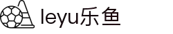 乐鱼体育-LEYU乐鱼体育官方网站-LEYU SPORTS